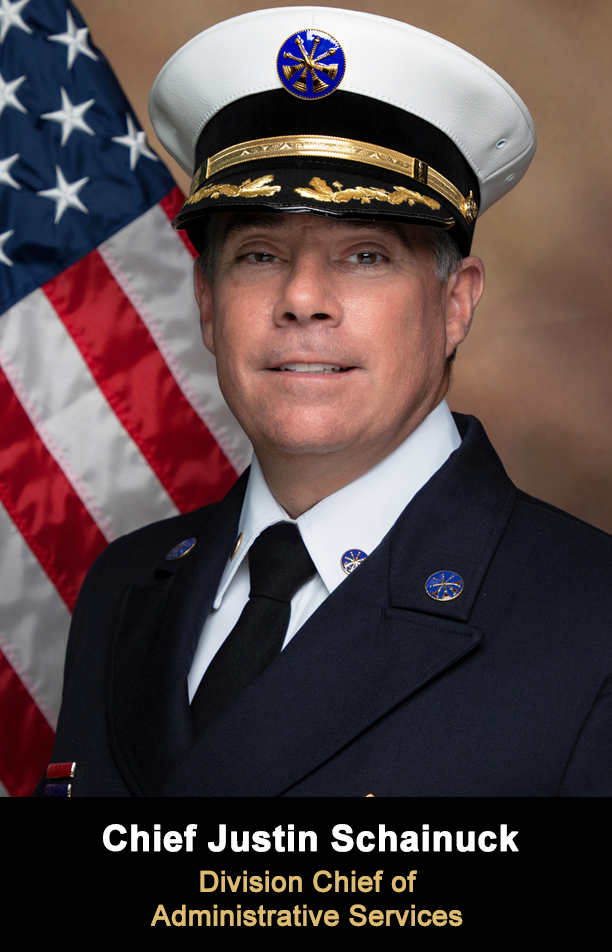 Chief Justin Schainuck - Division Chief of Administrative Services