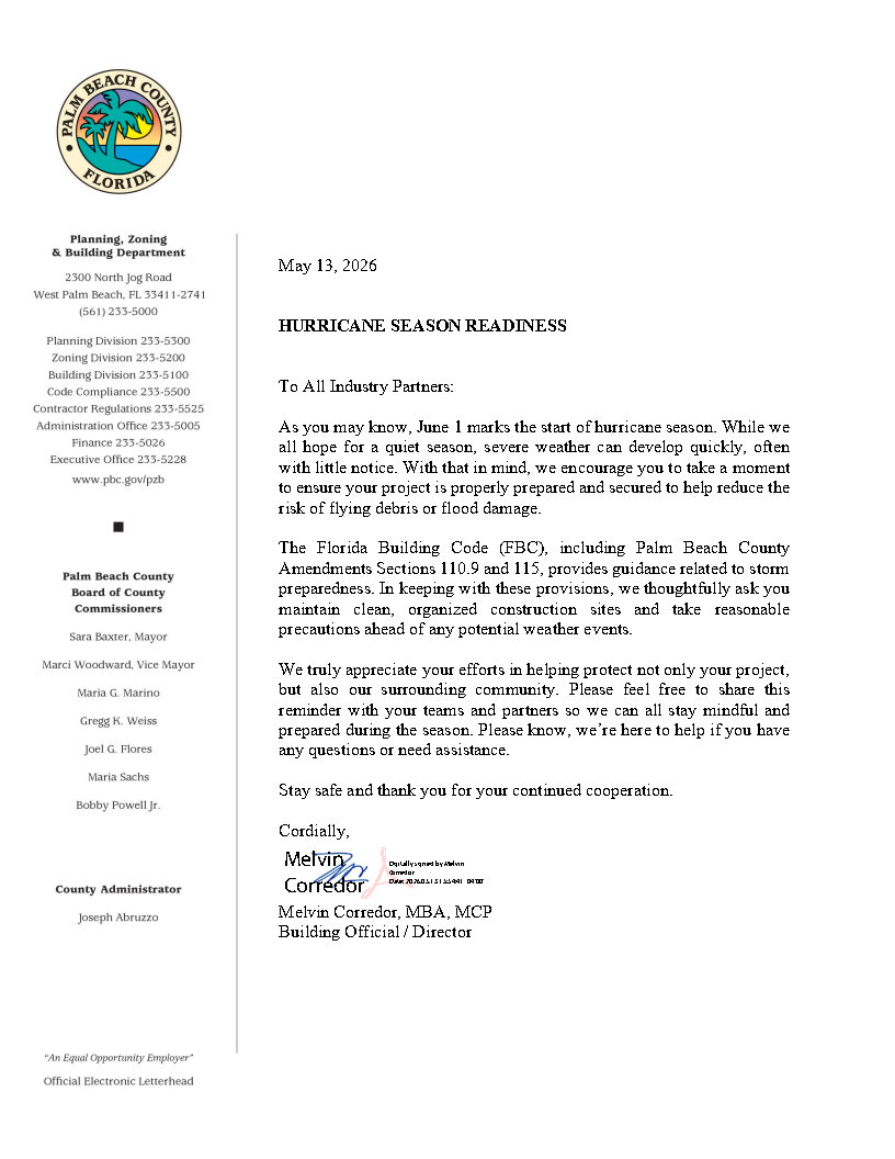 This letter is a reminder to contractors and the community to protect their job sites of debris during Hurricane Season and ensure our community is kept safe.